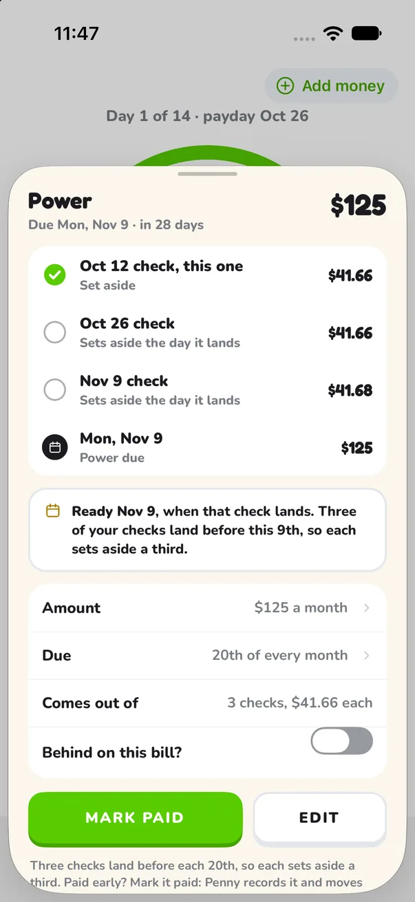 Penny's bill screen: a $125 power bill split across the three checks that land before it is due